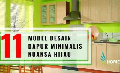 18 New Desain Dapur Nuansa Hijau Paling Terkenal