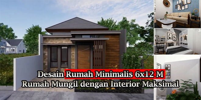 19 Contoh Desain Rumah Minimalis Modern 6x12 Paling Diminati