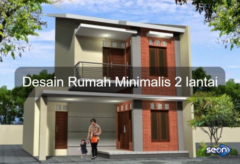 69 Inspirasi Desain Rumah Minimalis 2 Lantai Dengan Biaya Murah Paling Populer